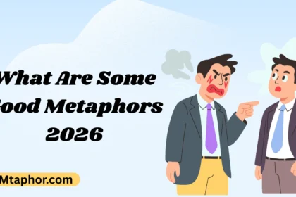 What Are Some Good Metaphors