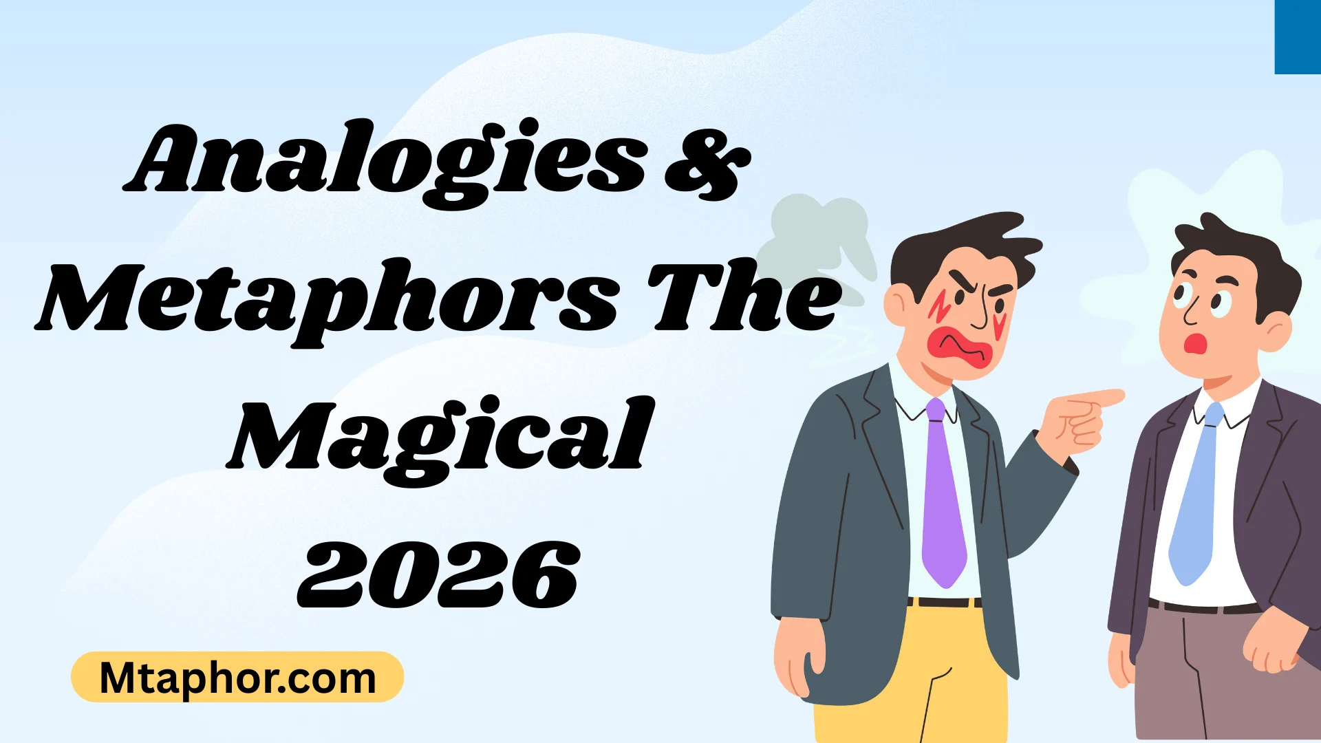 Analogies & Metaphors The Magical