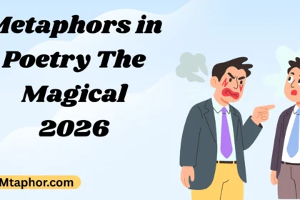 Metaphors in Poetry The Magical