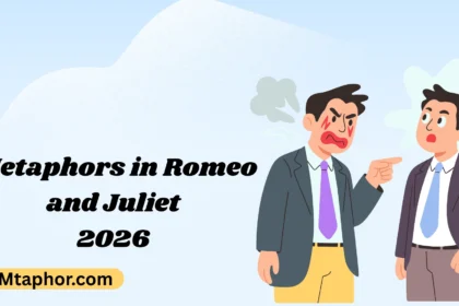 Metaphors in Romeo and Juliet