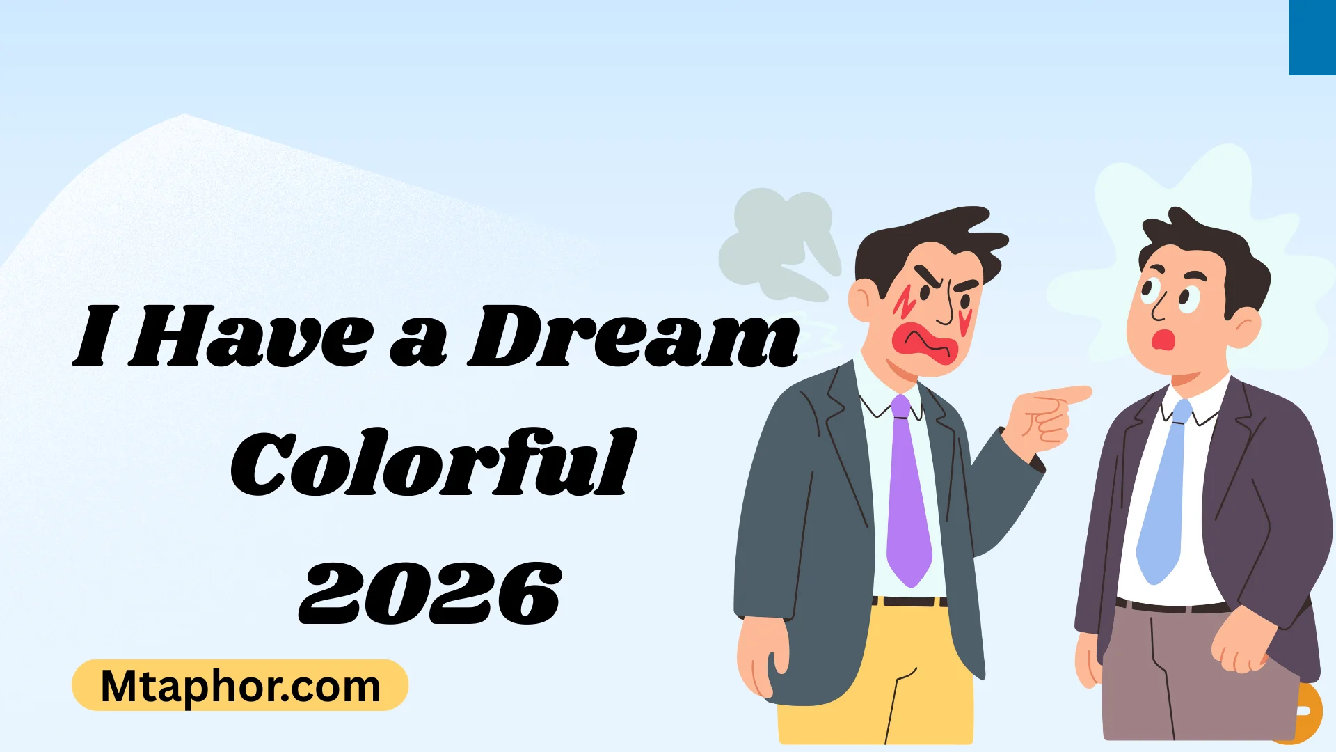 I Have a Dream Colorful