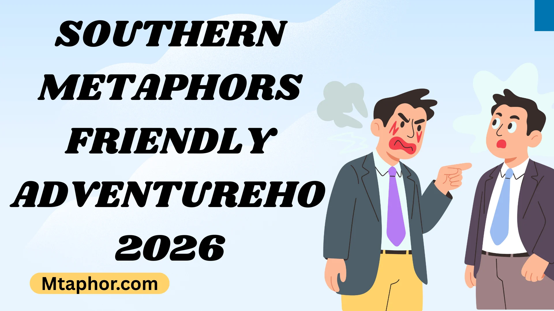 Southern Metaphors Friendly AdventureHome Sayings!2026