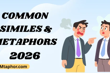 Common Similes & Metaphors