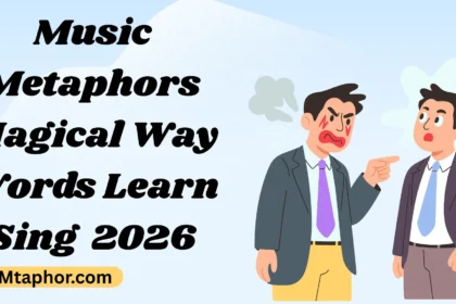 Music Metaphors The Magical Way Words Learn to Sing!2026