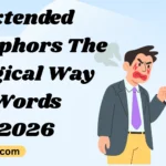 Extended Metaphors The Magical Way Words