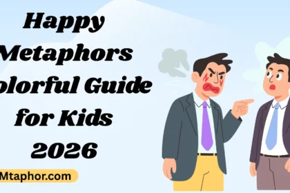Happy Metaphors Colorful Guide for Kids