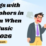 Songs with Metaphors in Them When Music