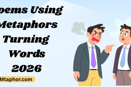 Poems Using Metaphors Turning Words