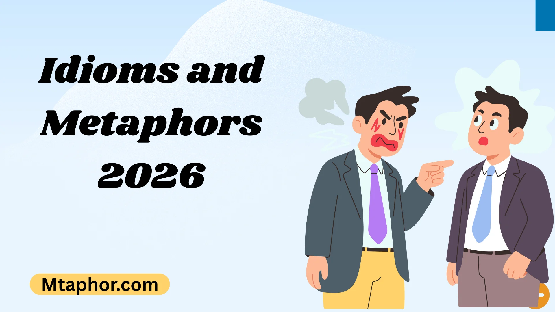 Idioms and Metaphors