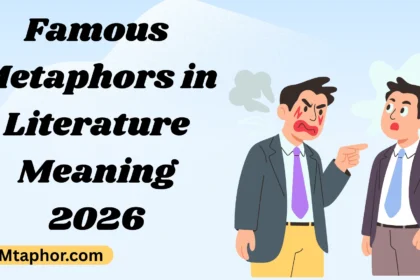 Famous Metaphors in Literature Meaning