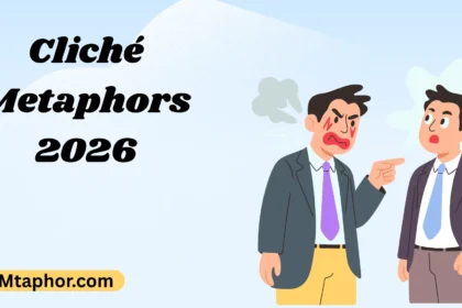 Cliché Metaphors