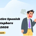 50 Creative Spanish Metaphors