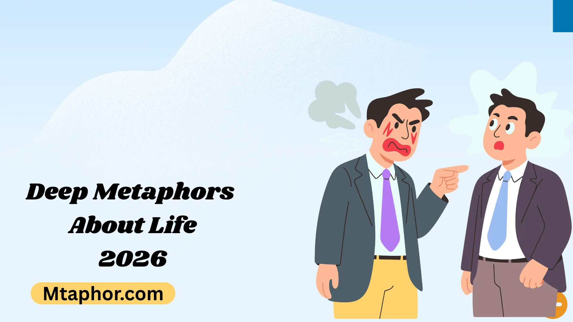 Deep metaphors About Life