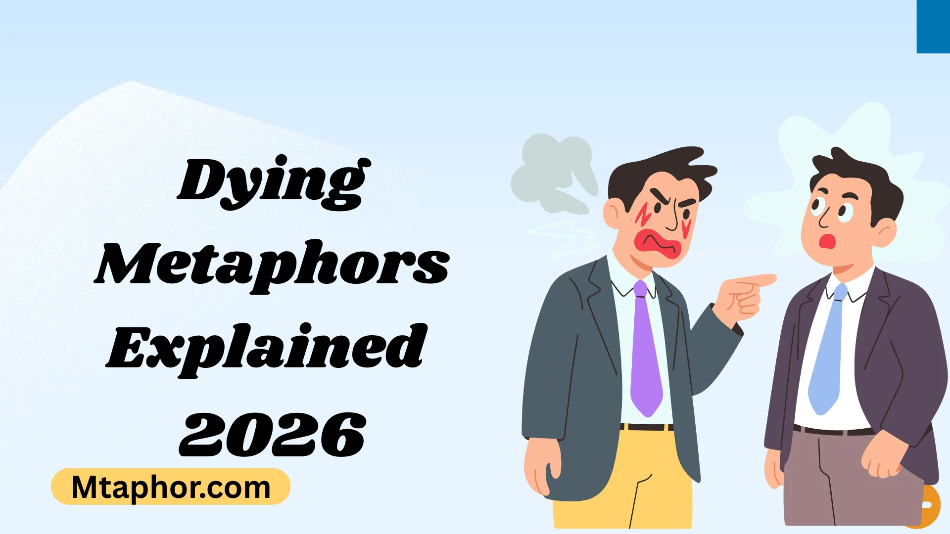 Dying Metaphors Explained