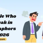 People Who Speak in Metaphors