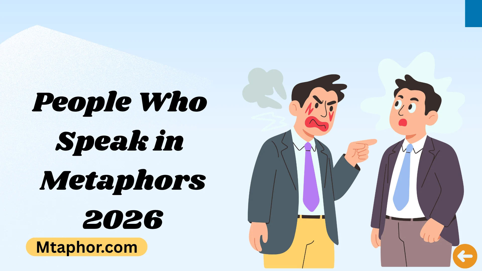 People Who Speak in Metaphors