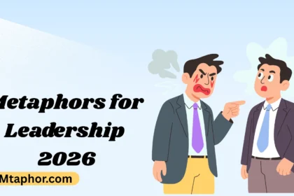 Metaphors for Leadership