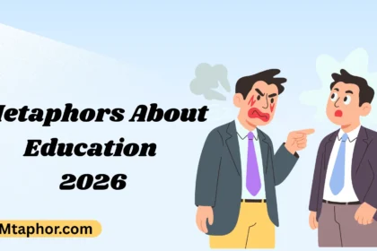 Metaphors About Education