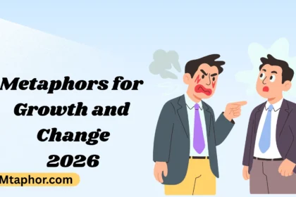 Metaphors for Growth and Change