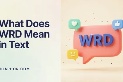 What Does WRD Mean in Text