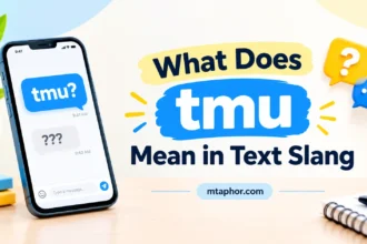 What Does tmu Mean in Text Slang