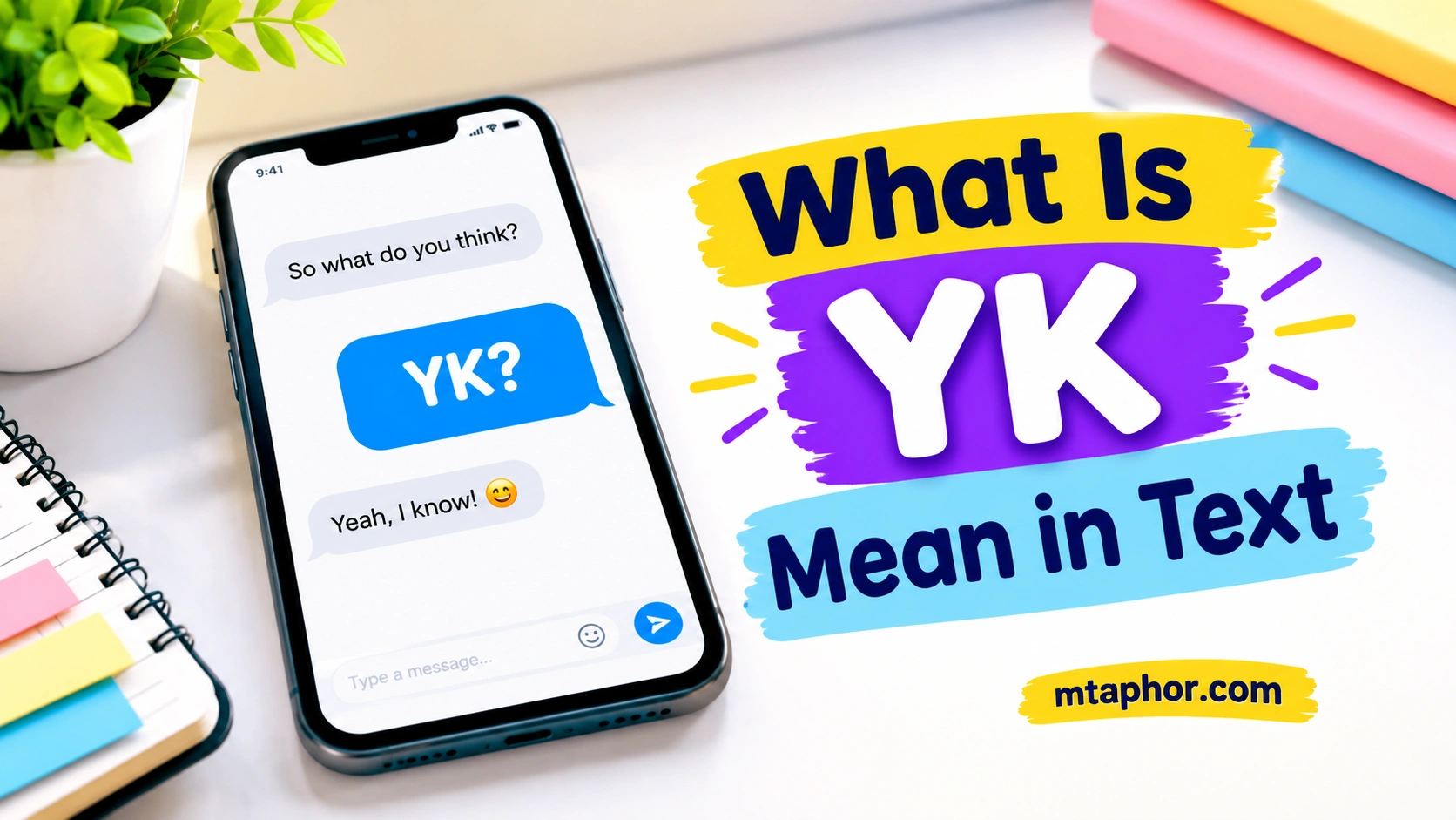 What Is YK Mean in Text