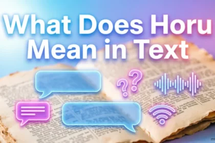 What Does Horu Mean in Text