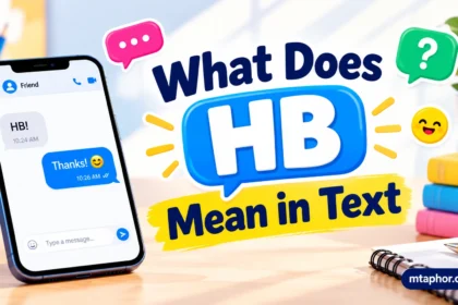 What Does HB Mean in Text