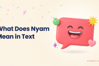What Does Nyam Mean in Text