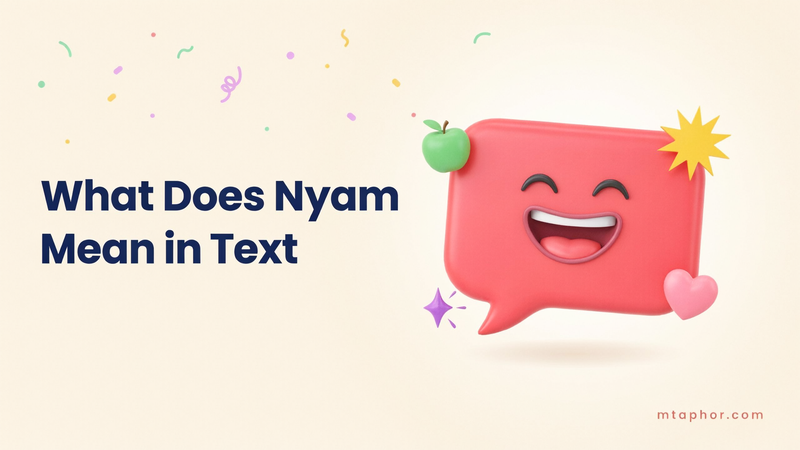 What Does Nyam Mean in Text